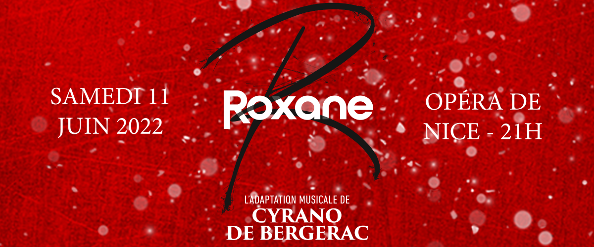 Roxane, l'adaptation musicale de Cyrano